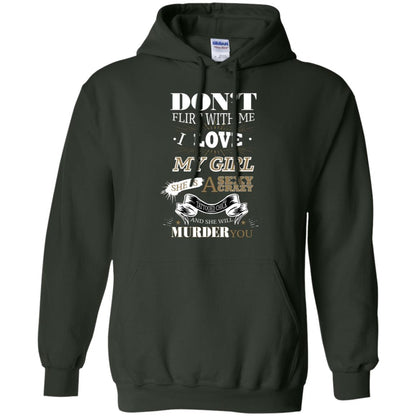 Don't Flirt With Me I Love My Girl She Is A Sexy Crazy Tattooed Chick And She Shirt For Mens Forest Green