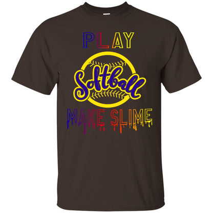 Play Softball Make Slime Gift Shirt Dark Chocolate