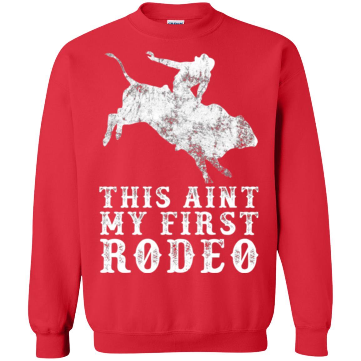 This Ain't My First Rodeo Red