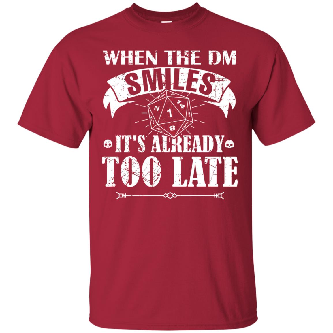 When Dungeon Smiles Shirt Its Already Too Late Cardinal