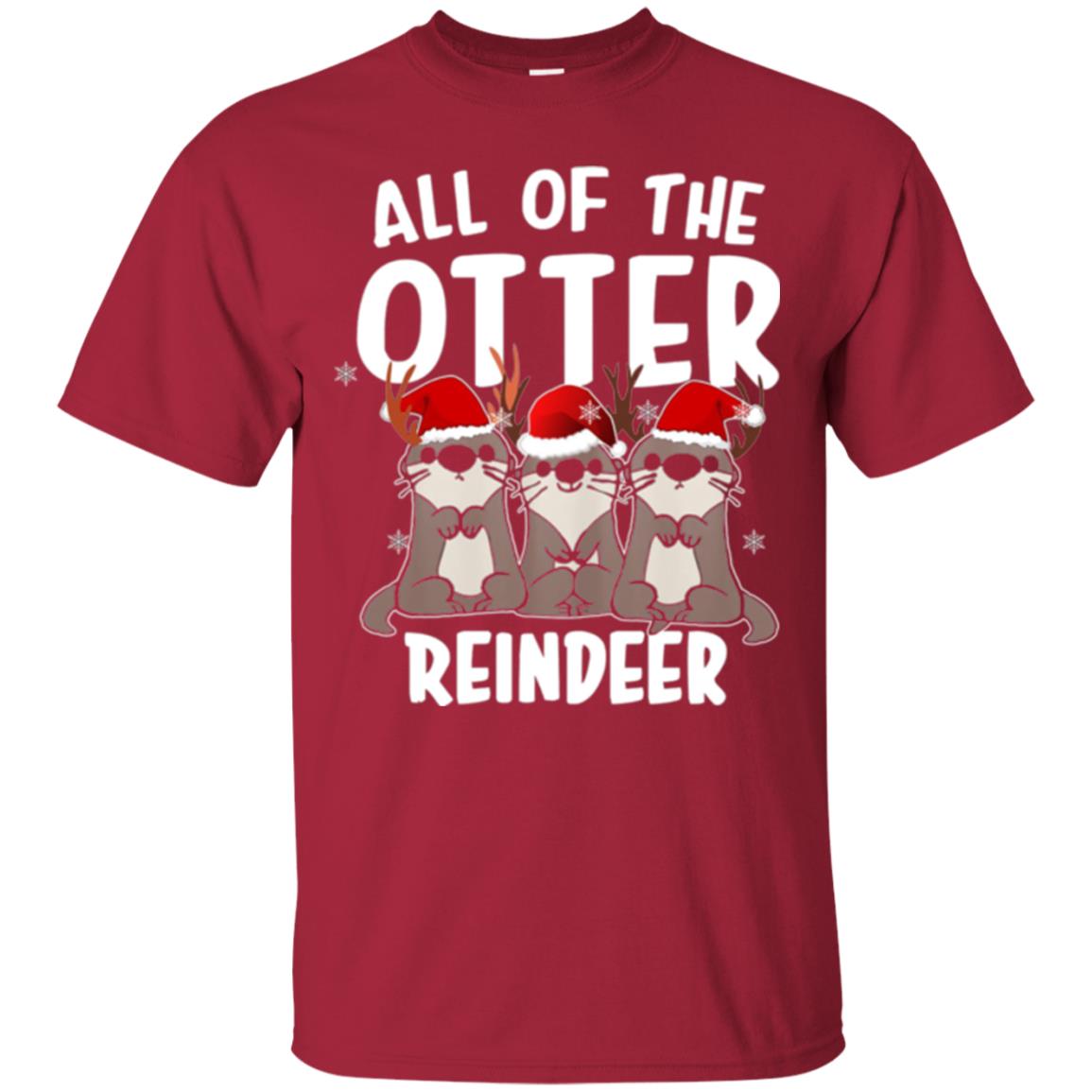 Christmas T-shirt All Of The Otter Reindeer Cardinal
