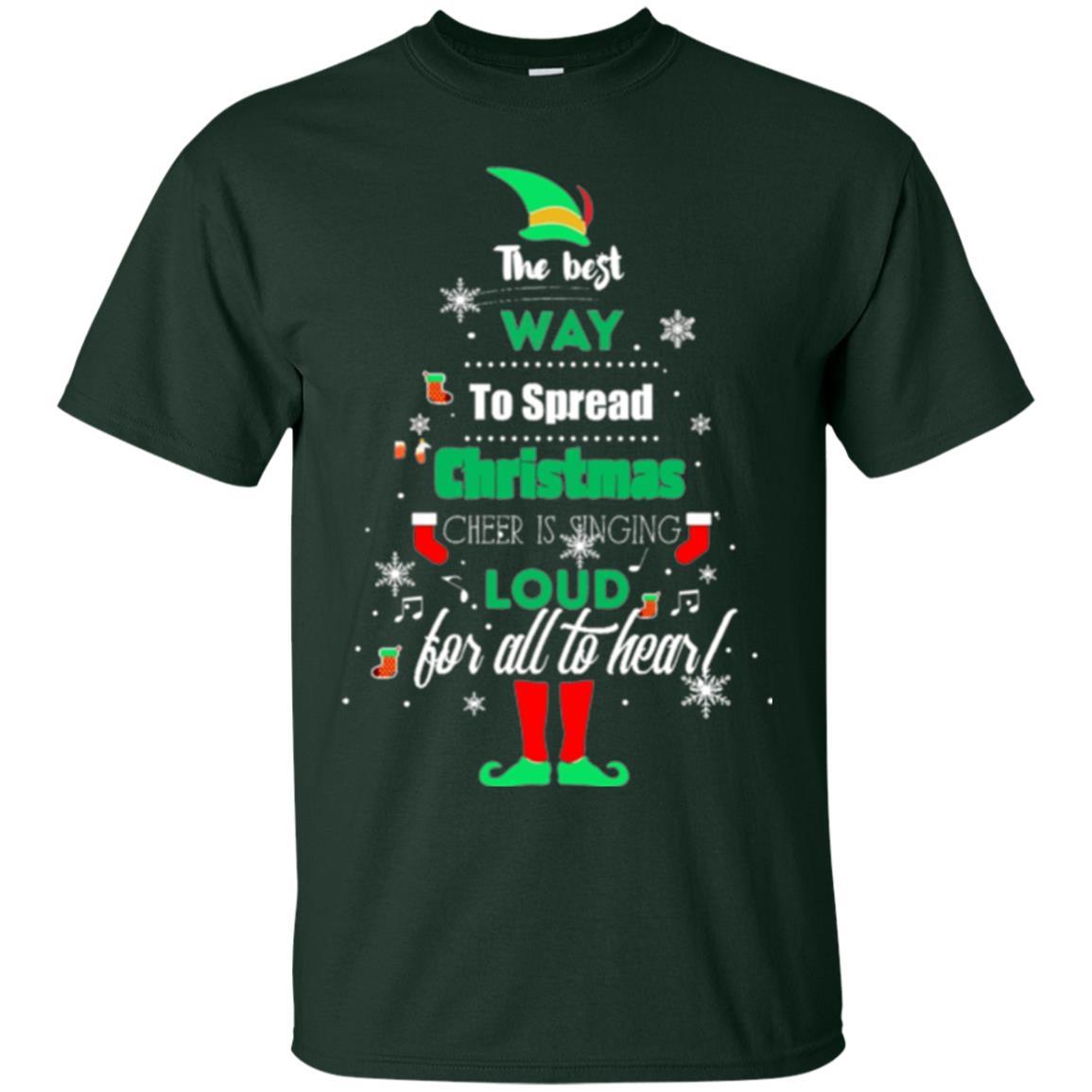 Elf Christmas T-shirt The Best Way To Spread Christmas Cheer Forest Green