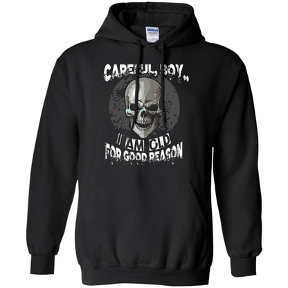 Careful Boy I Am Old For Good Reason T-shirt Black