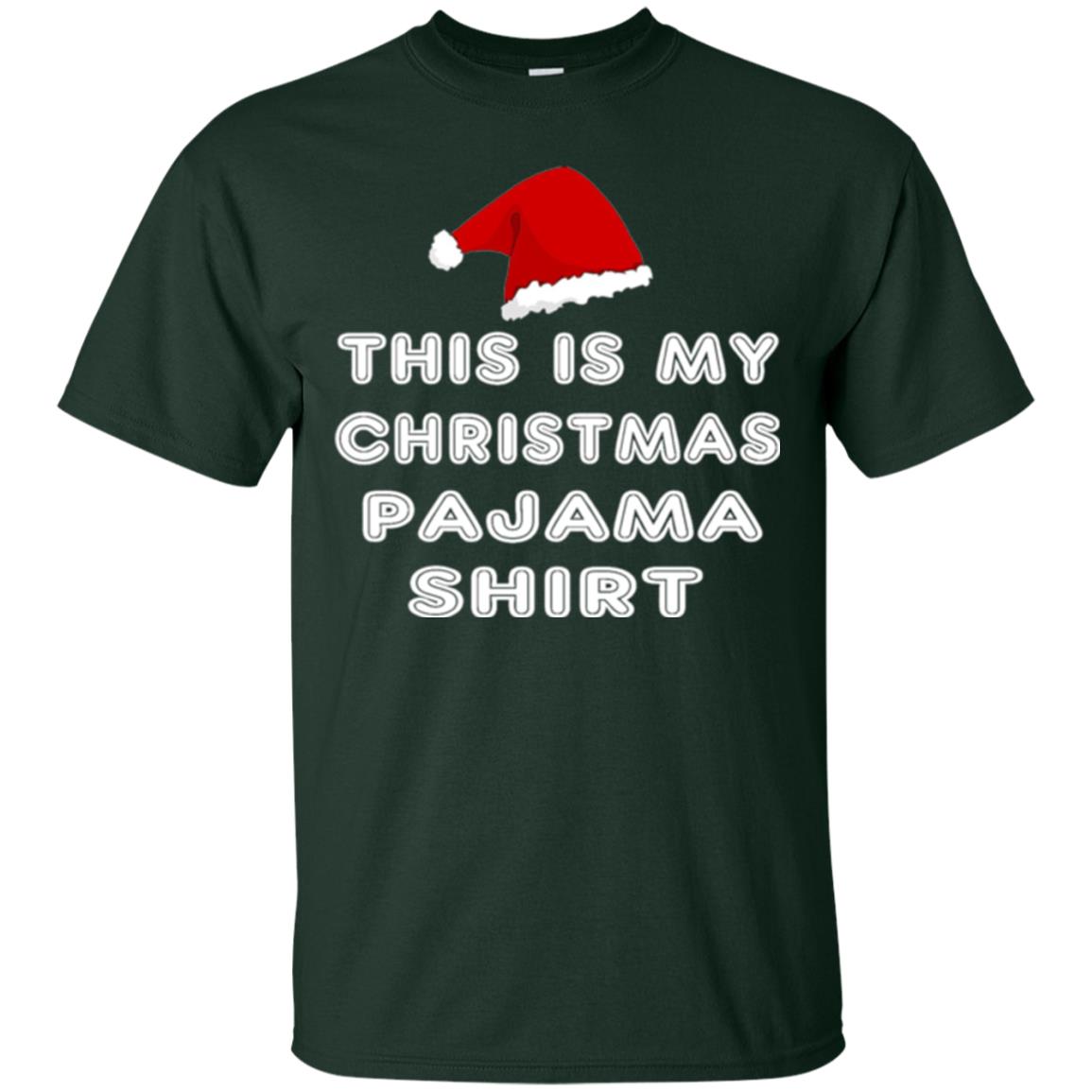 Christmas T-shirt This Is My Christmas Pajama Shirt Forest Green