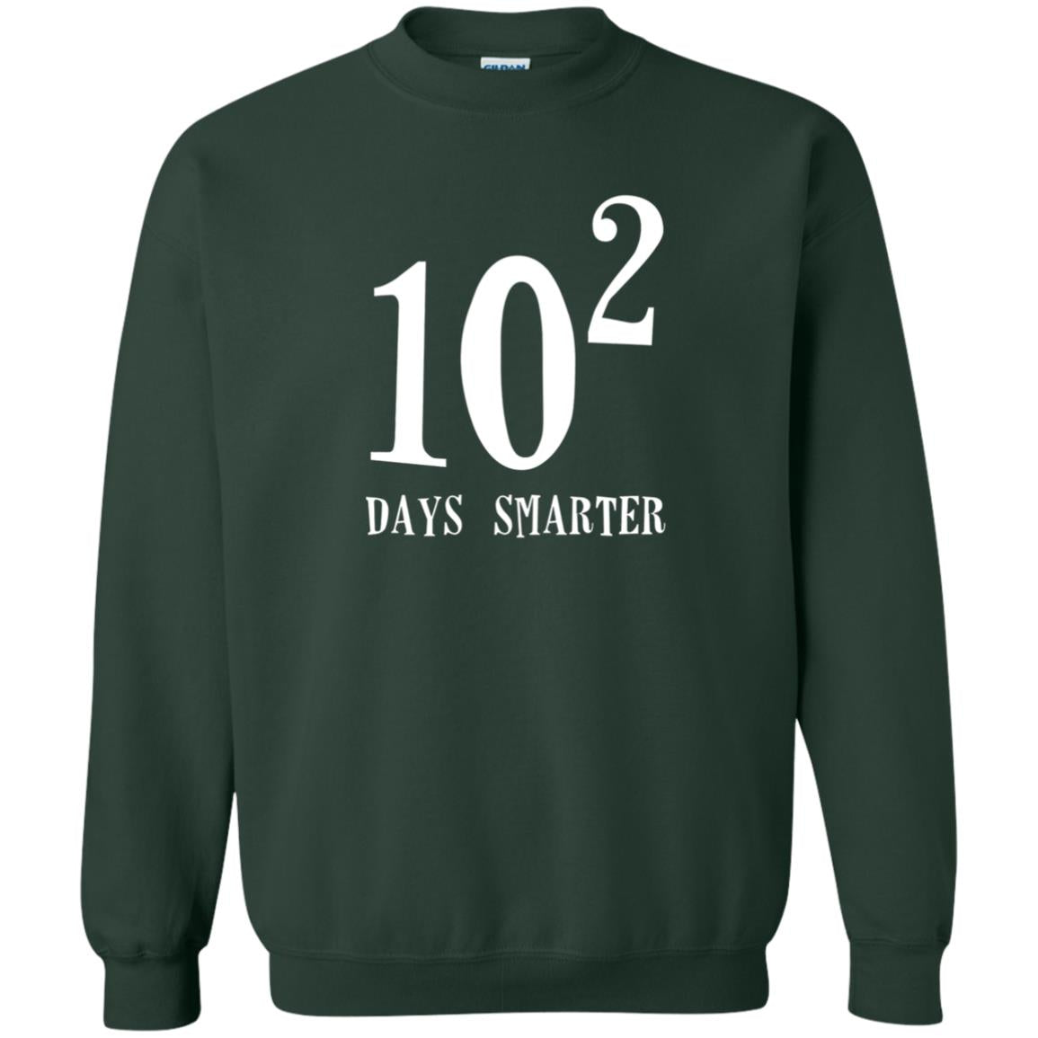Funny Math 100th Day T-shirt 10 Squared Is 100 Days Smarter Forest Green