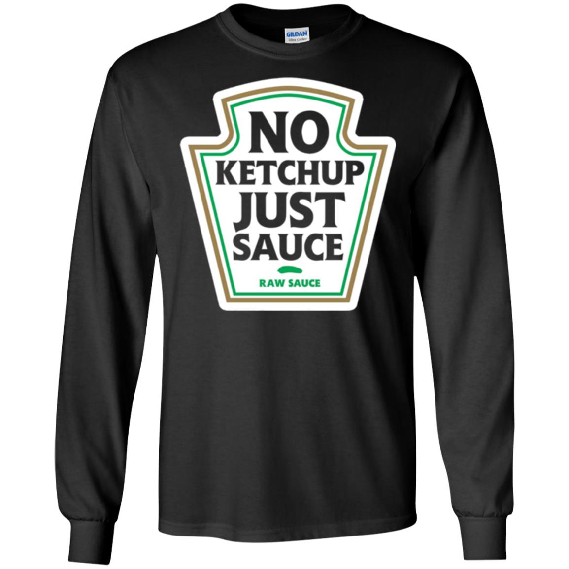 No Ketchup Just Sauce T-shirt Black