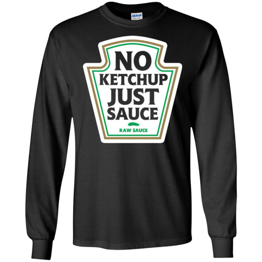 No Ketchup Just Sauce T-shirt Black