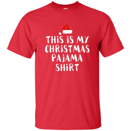 Christmas T-shirt This Is My Christmas Pajama Red