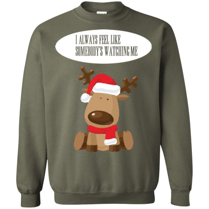 Christmas T-shirt I Always Feel Like Somebody's Watching Me Military Green