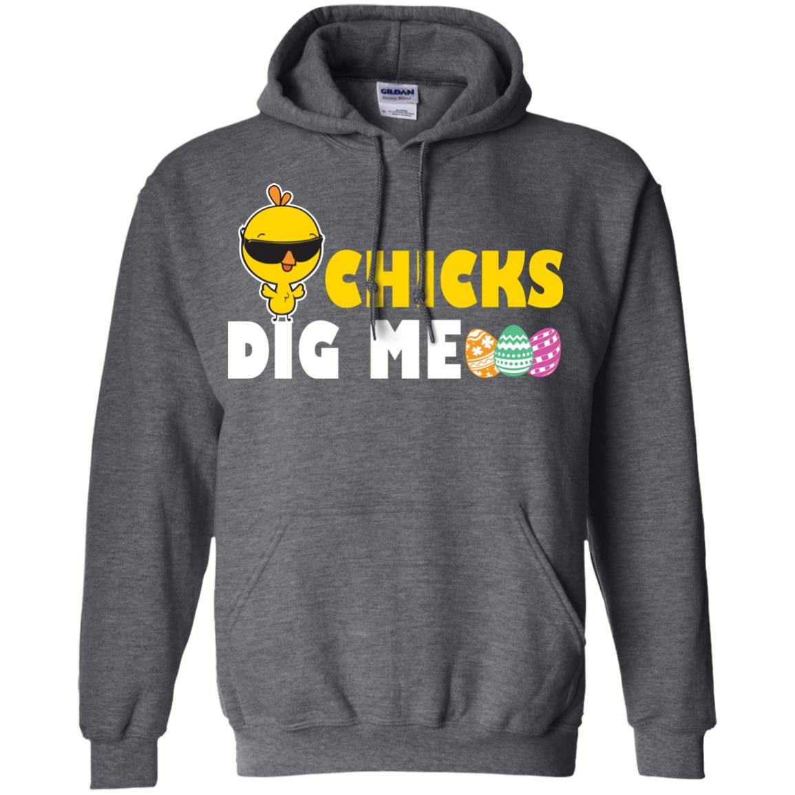 Chicks Dig Me Funny Chicken Shirt For Easter Day Dark Heather