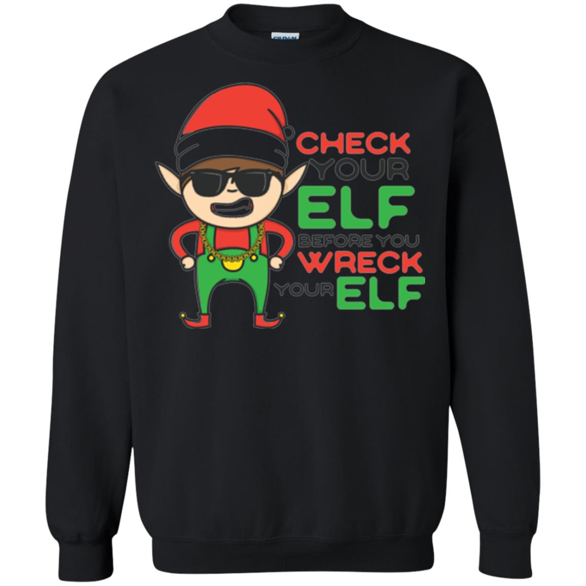 Christmas T-shirt Check Your Elf Before You Wreck Your Elf Black