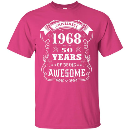 50th Birthday T-shirt Born In January 1968 Heliconia