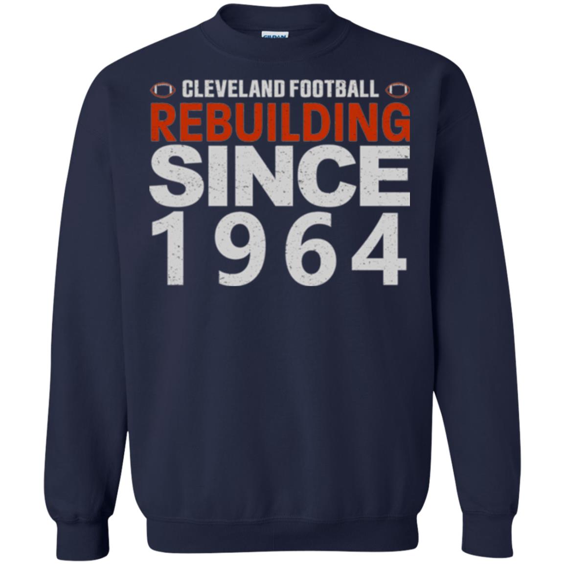 Football T-shirt Cleveland Football Rebuilding Since 1964 Navy