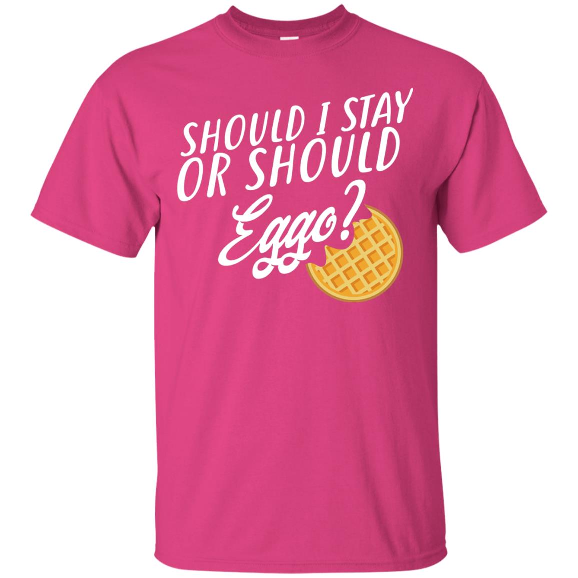 Should I Stay Or Should Eggo Funny Waffle Lover T-shirt Heliconia