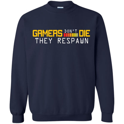 Gamers Don’t Die They Respawn Best T-shirt For Gamer Navy