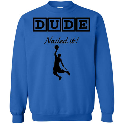 Basketball Lovers T-shirt Dude Nailed It Royal