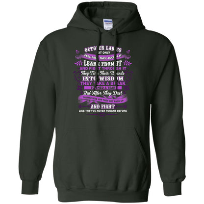 October Ladies Shirt Not Only Feel Pain They Accept It Learn From It They Turn Their Wounds Into Wisdom Forest Green
