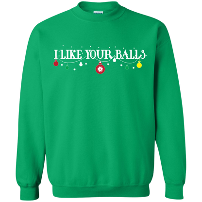 Christmas T-shirt I Like Your Balls Irish Green
