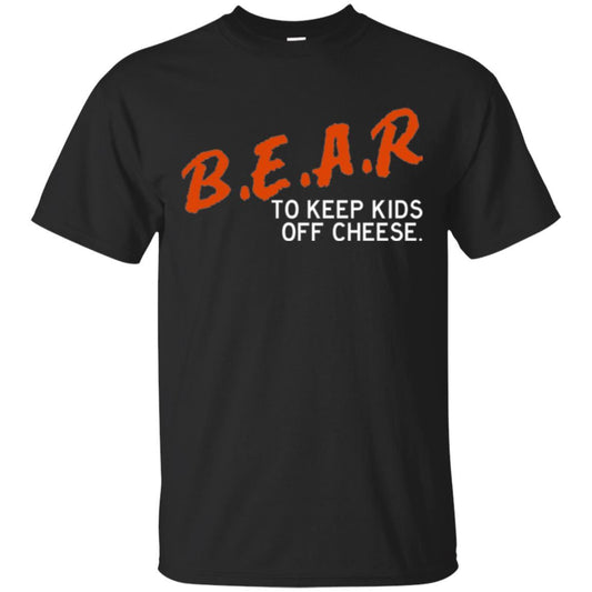 Chicago Football T-shirt B.e.a.r. To Keep Kids Off Cheese Black