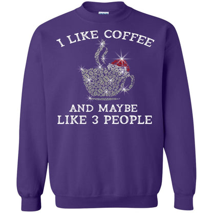 I Like Coffee And Maybe Like 3 People Best Quote Tshirt For Coffee Lovers Purple