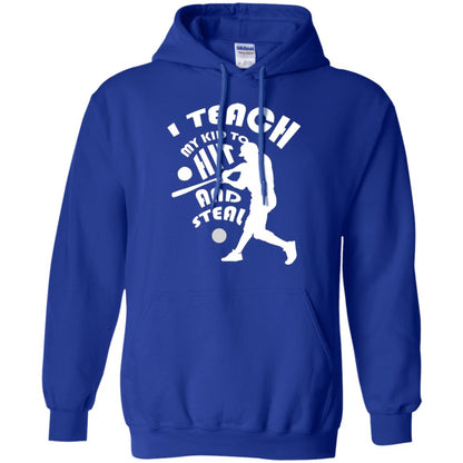 Baseball Lover T-shirt I Teach My Kid To Hit And Steal Royal