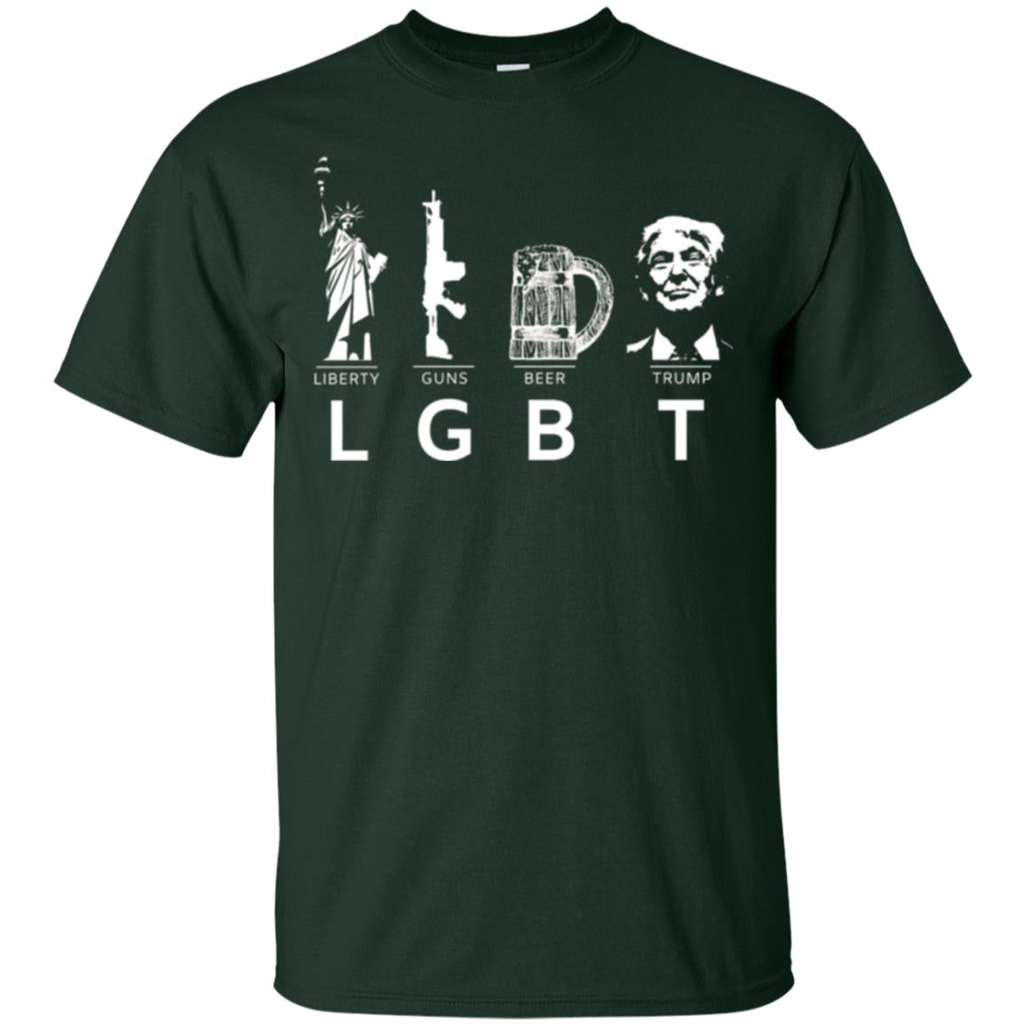 Lgbt T-shirt Liberty Guns Beer Trump Forest Green