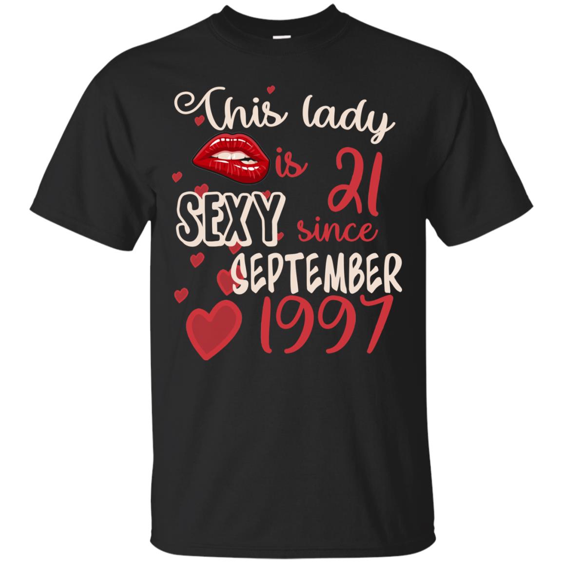 This Lady Is 21 Sexy Since September 1997 21st Birthday Shirt For September Womens Black