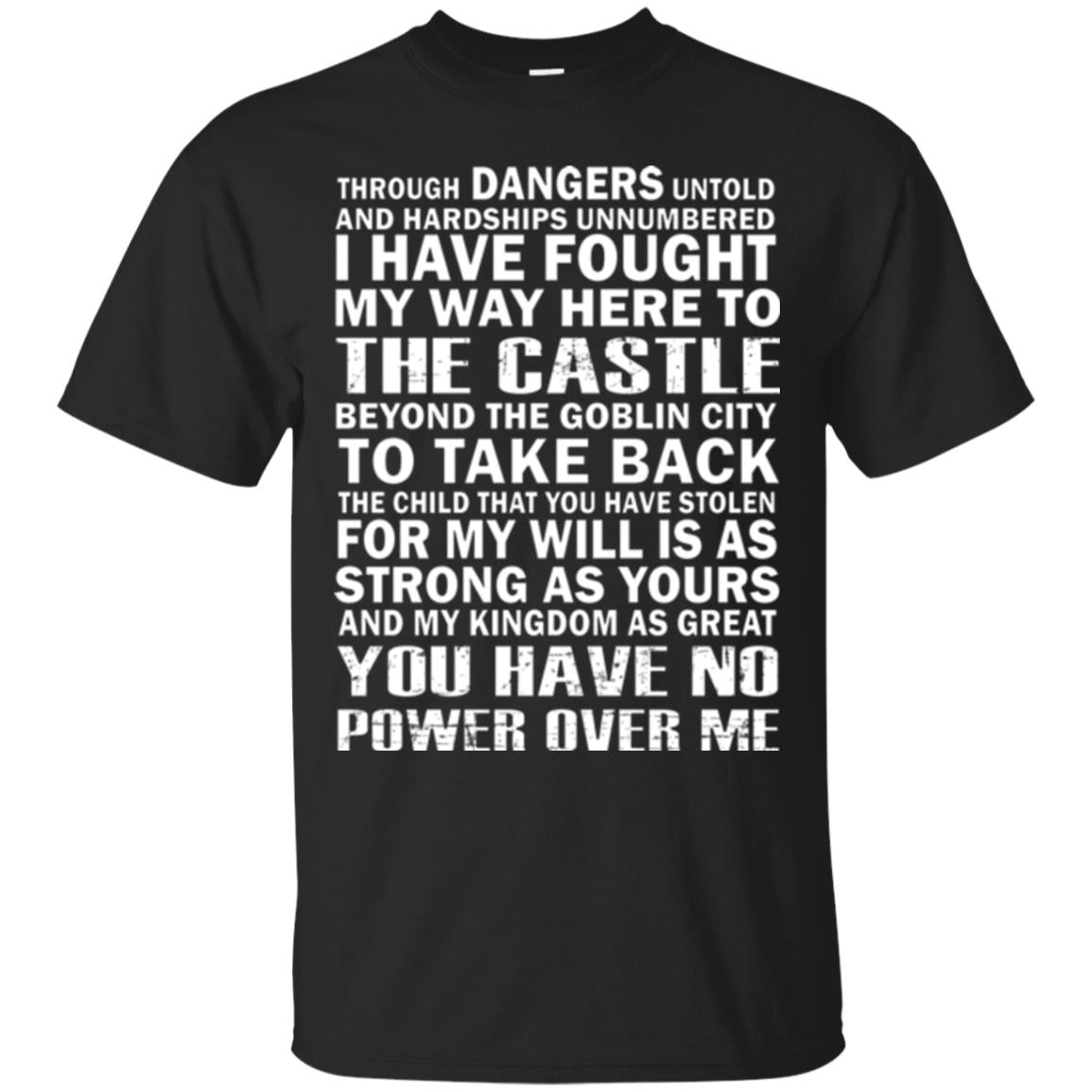 I Have Fought My Way Here To The Castle To Take Back The Child That You Have Stolen Black
