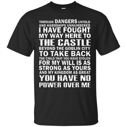 I Have Fought My Way Here To The Castle To Take Back The Child That You Have Stolen Black