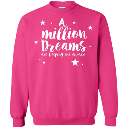 A Million Dreams Are Keeping Me Awake T Shirt Heliconia