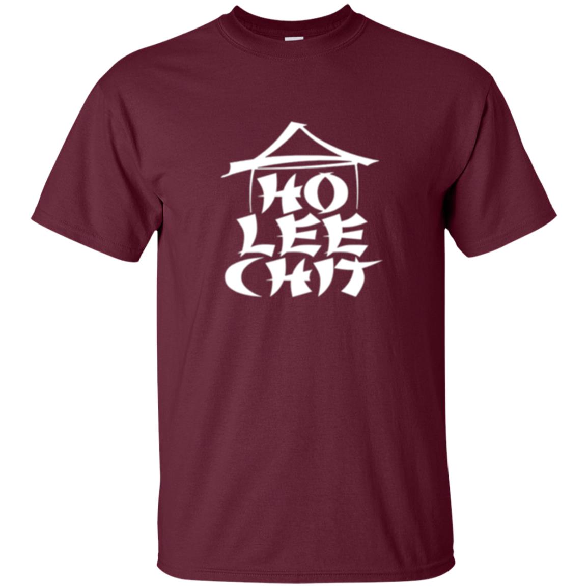 Funny Holy Chinese Words T-shirt Ho Lee Chit Maroon