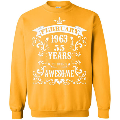 55th Birthday Shirt Awesome Born In February 1963 55 Years Of Being Awesome Gold