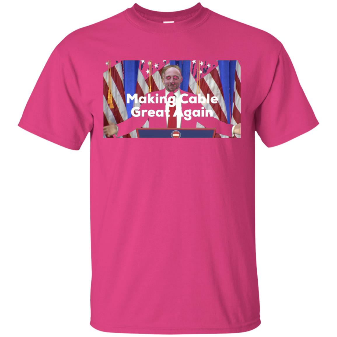 Makeing Cable Great Again T-shirt Heliconia