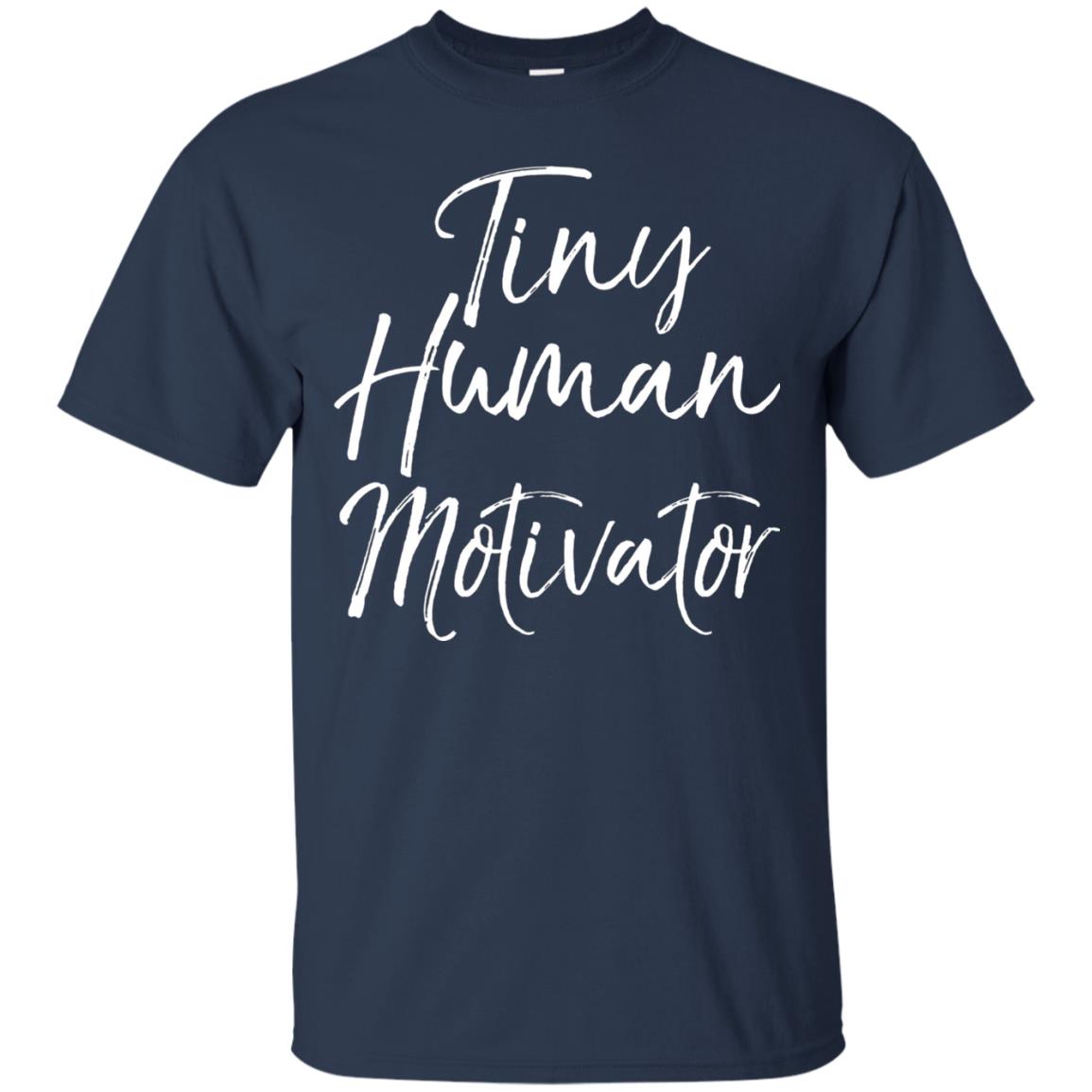 Tiny Human Motivator Elementary Teacher Shirt Navy