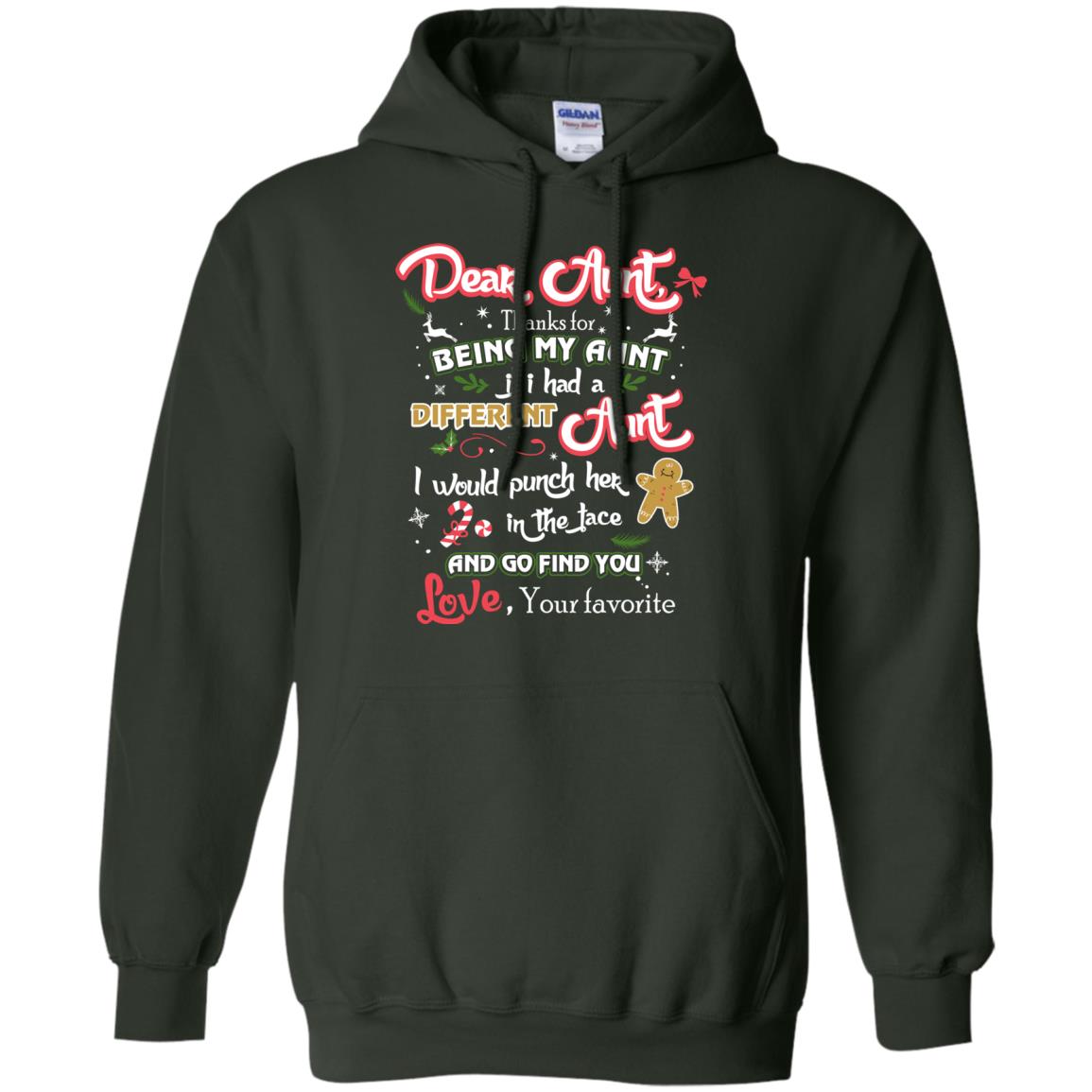Dear Aunt Thank For Being My Aunt Christmas Holiday T-shirt Forest Green