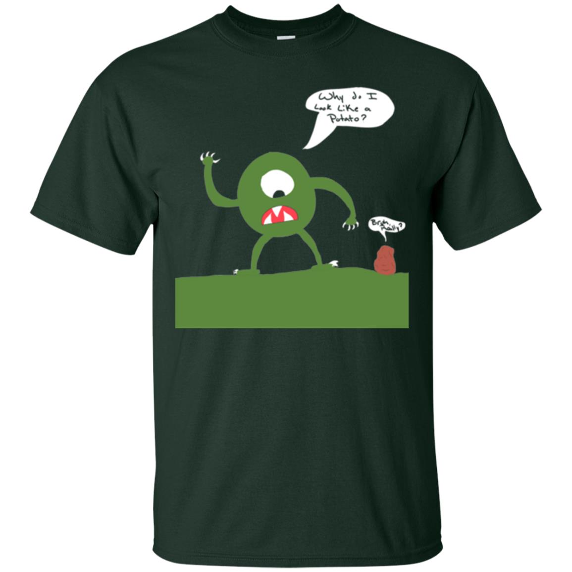 Why Do I Look Like A Potato T-shirt Forest Green