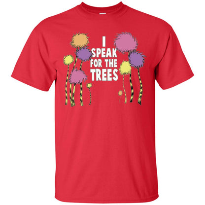 I Speak For The Trees Environmental Awareness T-shirt Red