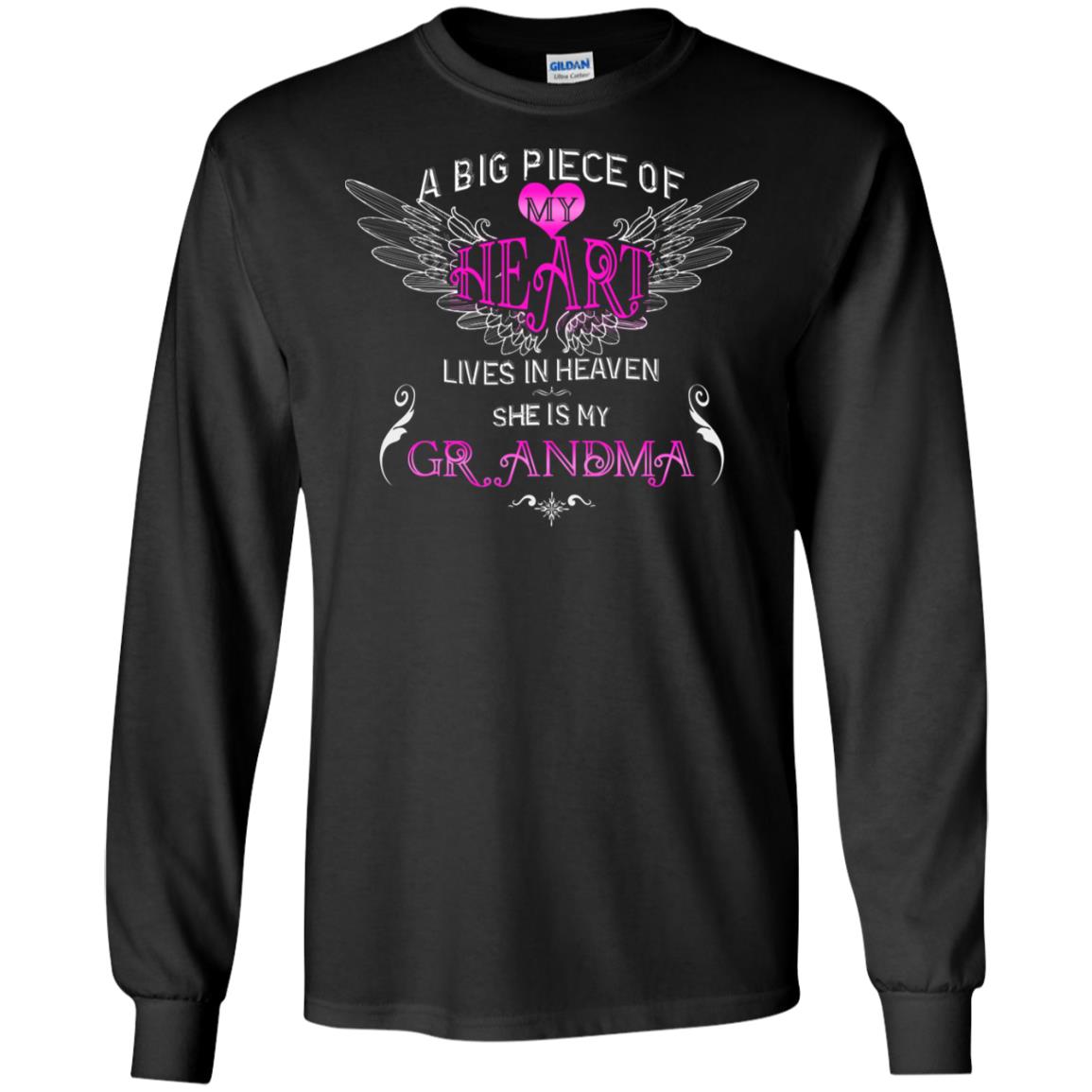 A Big Piece Of My Heart Lives In Heaven She Is My Grandma Grandchildren Gift Shirt Black