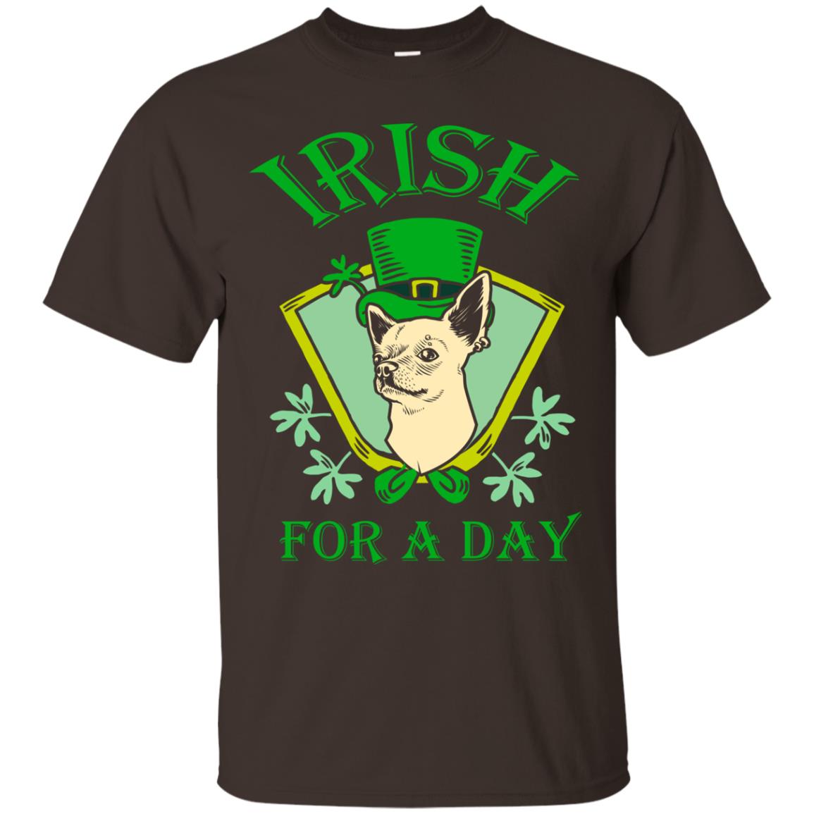 Saint Patrick's Day T-shirt Irish For A Day Dark Chocolate