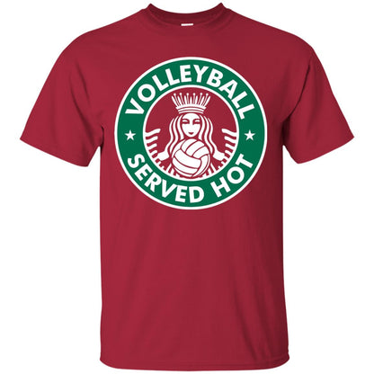 Volleyball Served Hot Great Volleyball Player Shirt Cardinal