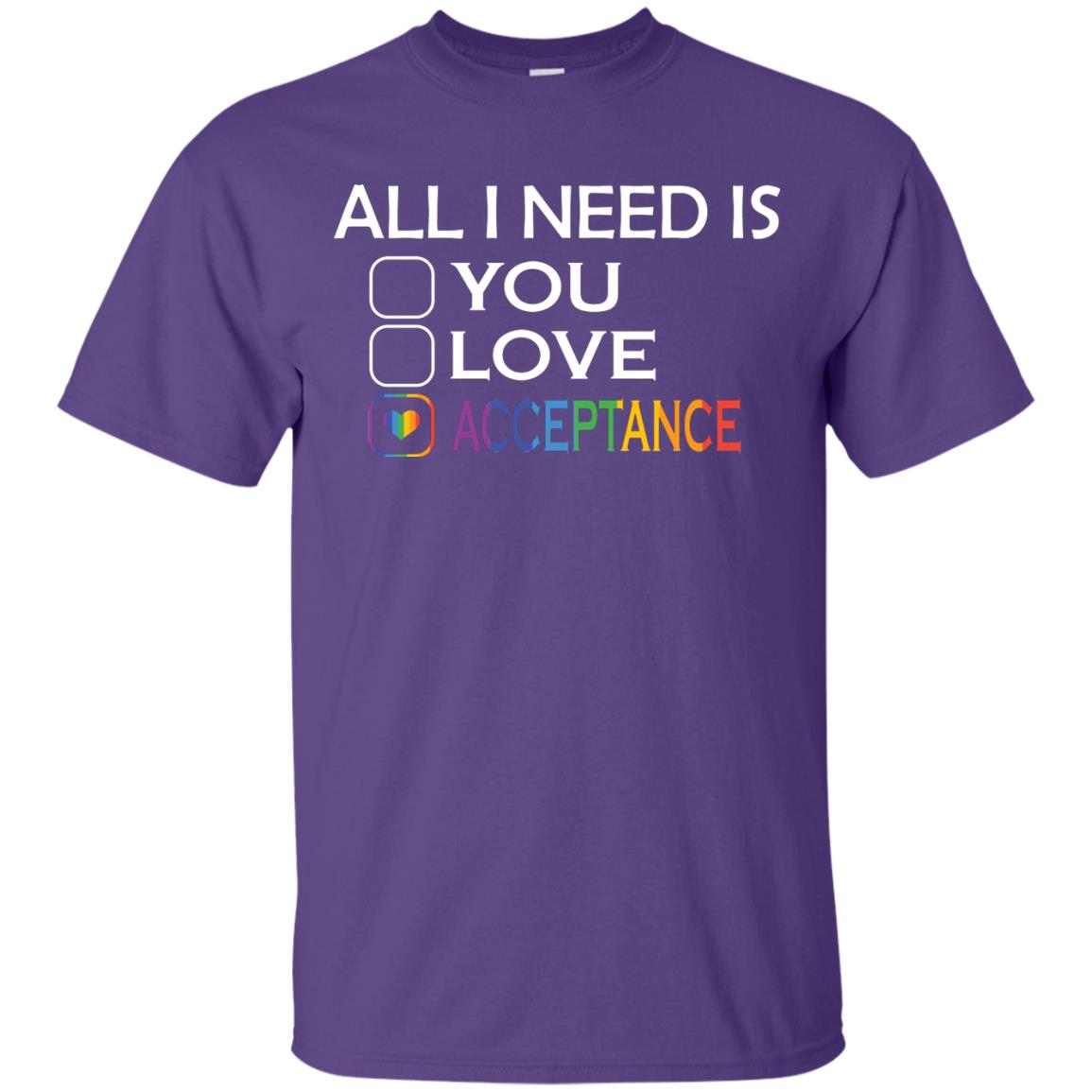 All I Need Is Acceptance Lgbt Shirt Purple
