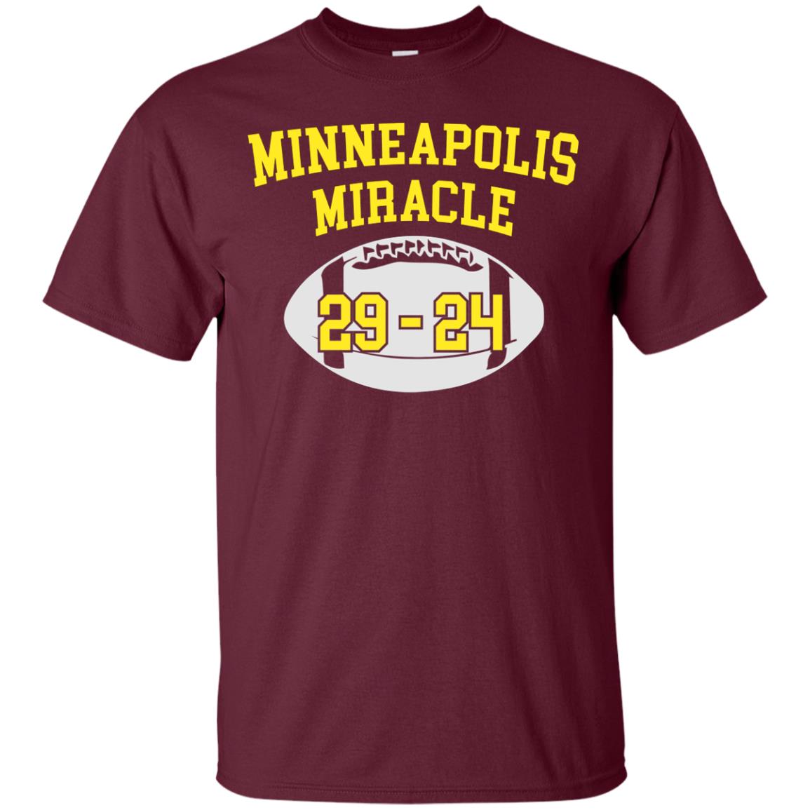 Football Lover T-shirt Minneapolis Miracle Maroon