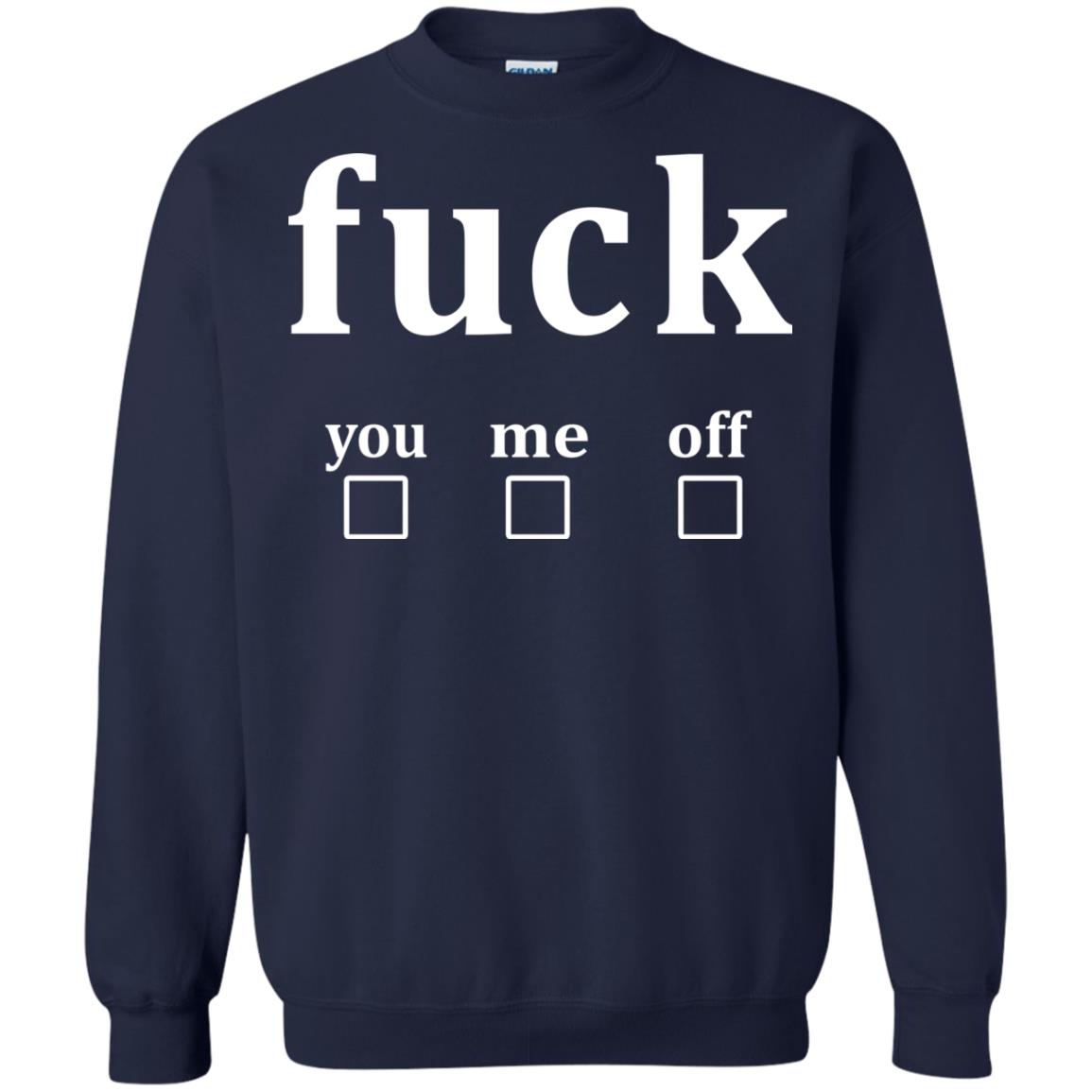 Fuck You Me Off Shirt Navy