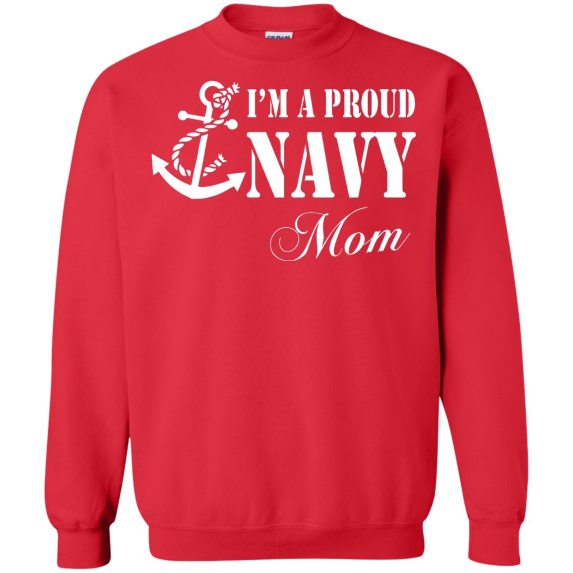 Pride Military Mother Shirt Im A Proud U.s. Navy Mom Red