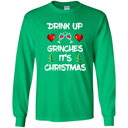 Christmas T-shirt Drink Up Grinches It_s Christmas Irish Green