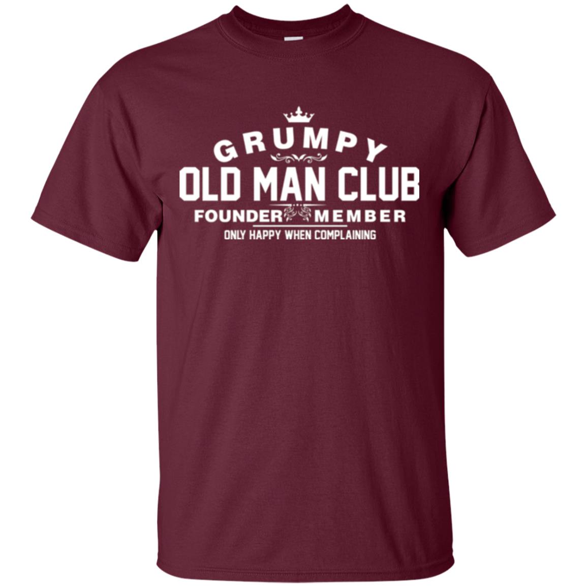 Grumpy Old Man Club Founder Member T-shirt Maroon