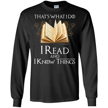 Book Lovers Nerds T-shirt That_s What I Do I Read And I Know Things Black