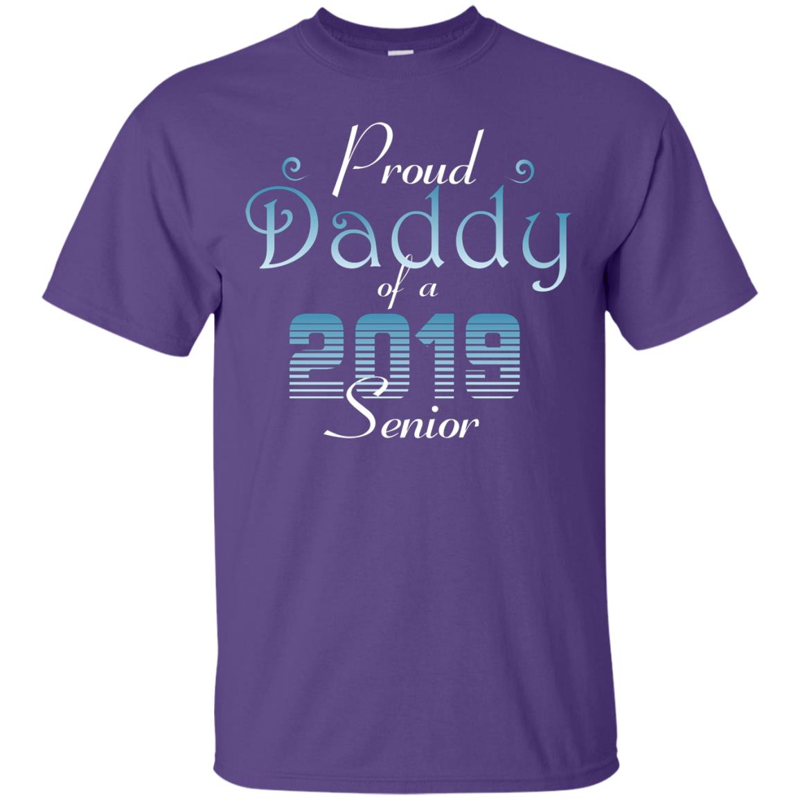 Proud Daddy Of 2019 Senior Father Shirt Purple
