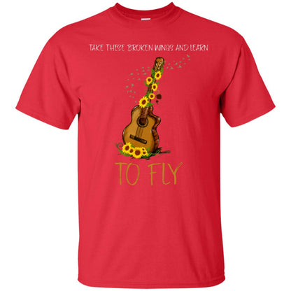 Take These Broken Wings And Learn To Fly Guitar Quote Shirt Red