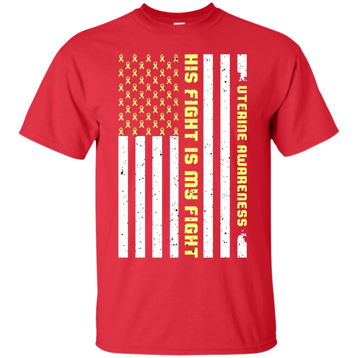 Uterine Awareness His Fight Is My Fight Peach Ribbon Stars Flag Of Usa Shirt Red